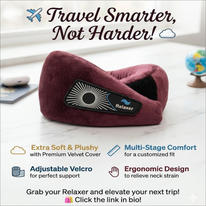 Relaxer 360° Ergonomic Travel Neck Pillow